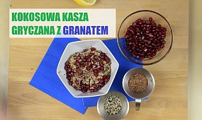 Kokosowa kasza gryczana z granatem