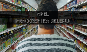 Przerażony pracownik marketu: "To co widzę na co dzień, woła o pomstę do nieba. Boję się"
