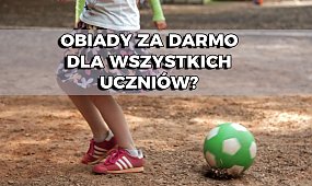 Czy w szkołach powinny być darmowe posiłki dla wszystkich dzieci?