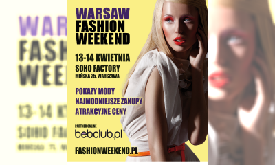 Fashion Weekend ponownie w Warszawie