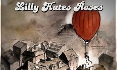 Lilly Hates Roses - najnowsza perełka polskiej sceny muzycznej!