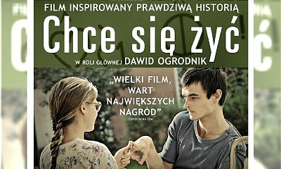 "Chce się żyć" - zapraszamy na pokaz przedpremierowy!