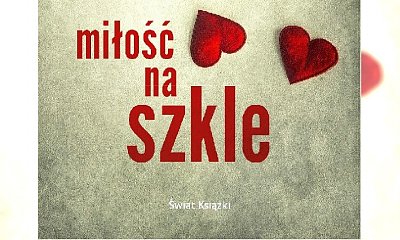 "Miłość na szkle" - nowa książka Barbary Sęk. Jak wyglądają starania o dziecko z męskiego punktu widzenia