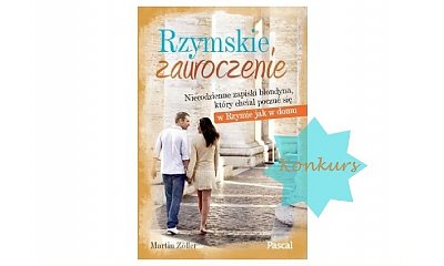 Puść wodze fantazji i wygraj książkę "Rzymskie zauroczenie"!