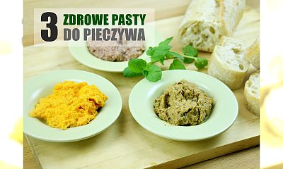 3 pomysły na wyborne pasty do chleba