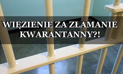 38-latka złamała kwarantannę i od maja przebywa w areszcie. Grozi jej 8 lat pozbawienia wolności