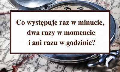 Logiczna zagadka, którą potrafią rozwiązać tylko najbystrzejsi! Należysz do ich grona?