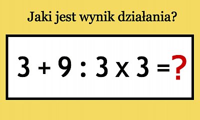 Jaki jest prawidłowy wynik działania? Matematyczna zagadka podzieliła internautów!