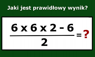 Jaki jest prawidłowy wynik działania? Nie każdy potrafi rozwiązać tę matematyczną zagadkę! A Ty?