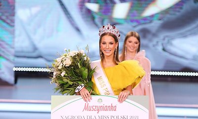 Wielki finał Miss Polski 2021. Kto został wybrany najpiękniejszą Polką?