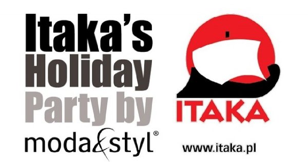 ITAKA’s HOLIDAY PARTY BY MODA&STYL
