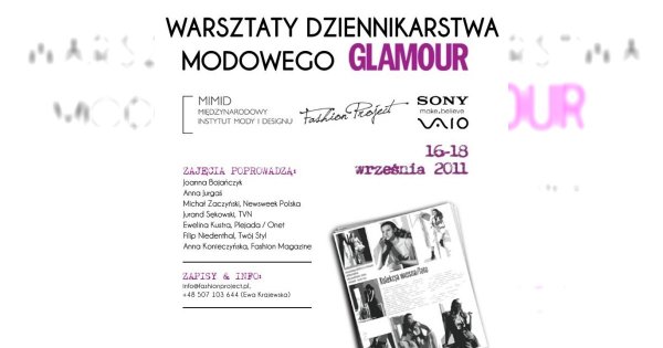 Warsztaty Dziennikarstwa Modowego Glamour