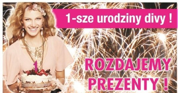 1 urodziny divy