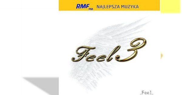 Feel po raz trzeci