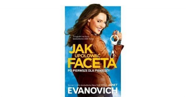 Jak upolować faceta?