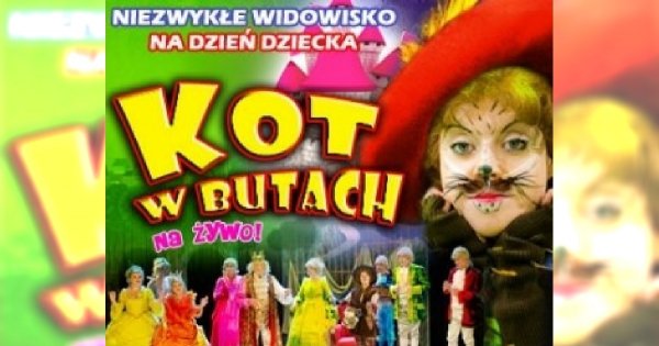 Konkurs: Kot w butach na żywo