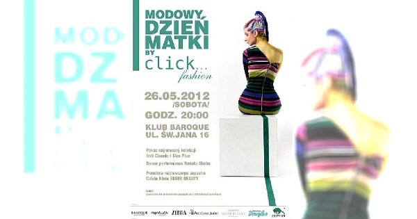 Modowy Dzień Matki by Click Fashion w klubie Baroque