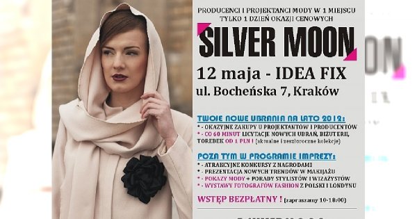 Pokazy Mody Silver Moon już 12 maja w Krakowie