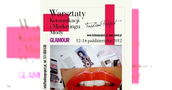Warsztaty Komunikacji i Marketingu Mody Glamour