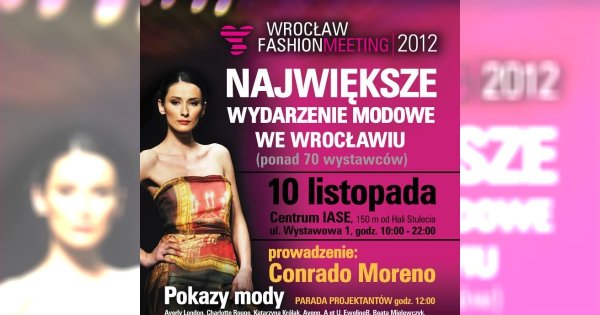 Wrocław Fashion Meeting zbliża się wielkimi krokami