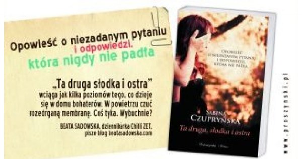 Ta druga, słodka i ostra - polecamy!
