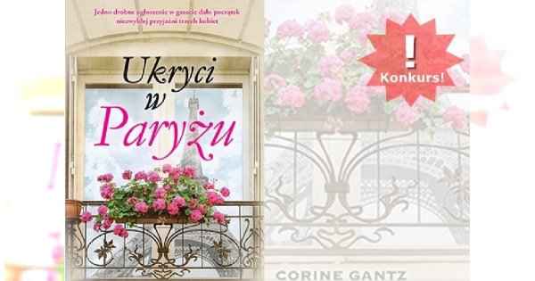 Czytaj ze STYLem i zgarnij książkę "Ukryci w Paryżu"!