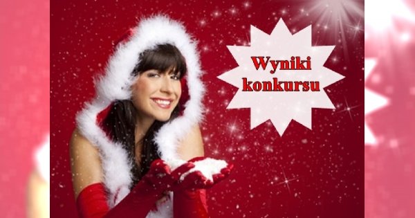 Wyniki konkursu - kto zgarnął świąteczne niespodzianki?