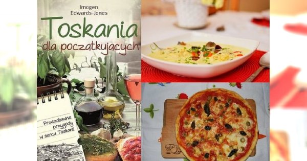 Sprawdź wyniki konkursu "Toskania dla początkujących"!