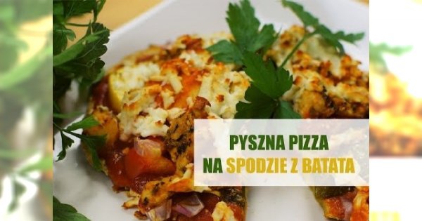 Pyszna pizza na spodzie z batata