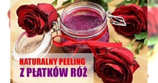 DIY Peeling różany domowej roboty