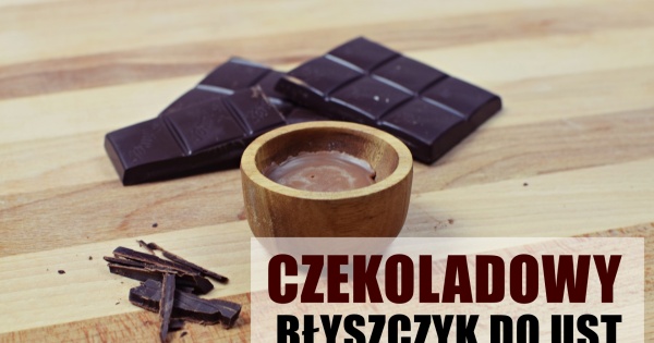 Czekoladowy błyszczyk do ust DIY [tutorial]