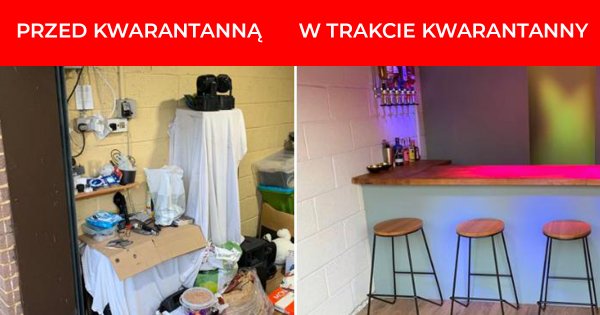 Te niesamowite projekty powstały podczas kwarantanny! Kreatywność internautów nie zna granic