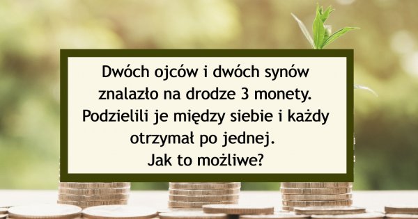 Logiczna zagadka, nad którą głowi się cały Internet! Może Ty znasz prawidłową odpowiedź?
