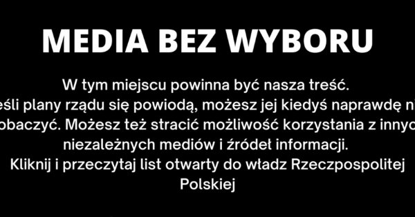 Protest mediów z powodu podatku od reklam: Nie działają serwisy internetowe, telewizje oraz stacje radiowe. "To haracz"