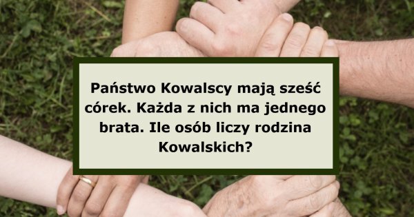 Ponad 80% osób nie potrafi rozwiązać tej zagadki! Należysz do ich grona?
