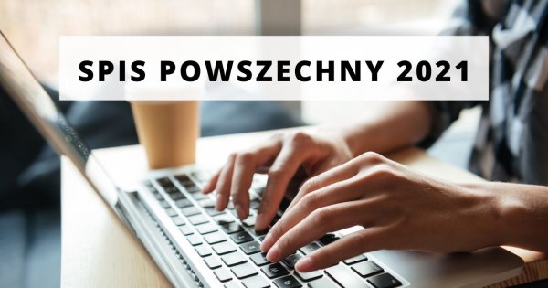 Narodowy Spis Powszechny już od 1 kwietnia! Jeśli odmówisz udziału, czeka Cię wysoka grzywna!