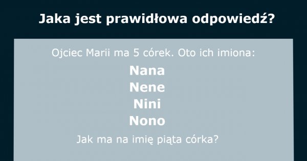 Ta banalna zagadka przerasta aż 70% osób! Sprawdź, czy potrafisz logicznie myśleć!