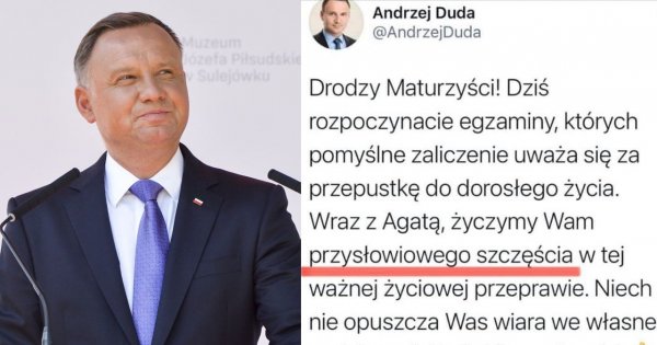 Prezydent Andrzej Duda znów zaliczył wpadkę przy okazji życzeń dla maturzystów. Wysyp MEMÓW