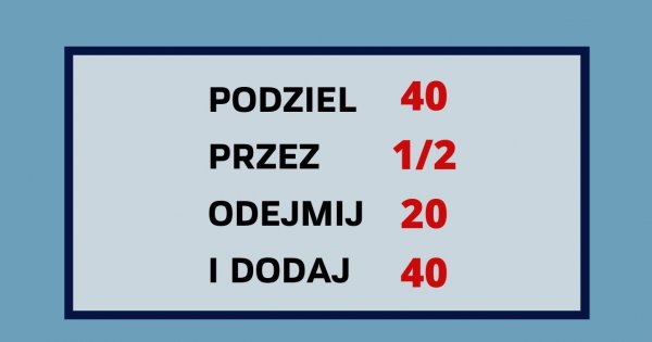 Banalna zagadka matematyczna, która sprawia kłopot wielu dorosłym. Poradzisz sobie z nią?