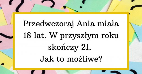 Tylko najlepsi są w stanie rozwiązać tę logiczną zagadkę! Należysz do ich grona?