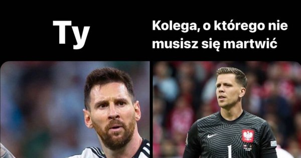 Mecz Polska Argentyna — Memy Wojciech Szczęsny Bohaterem Polaków Św Wojciech Z Turynu 