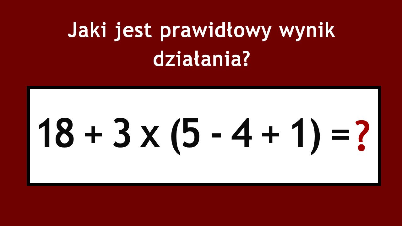 Matematyczna zagadka robi furorę w sieci! Banalna, lecz wiele osób podaje błędną odpowiedź!