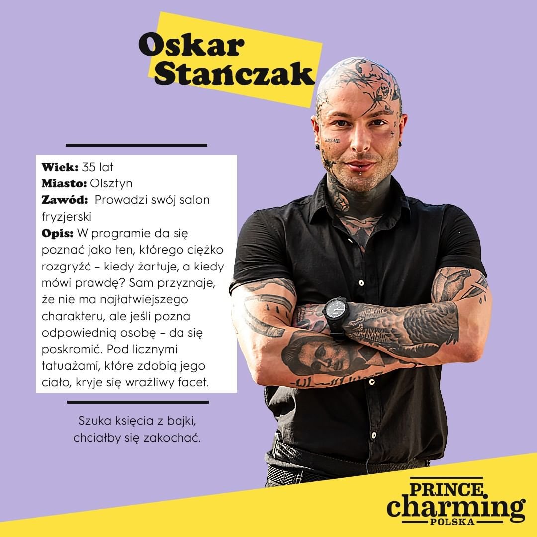 Prince Charming, Oskar Stańczak