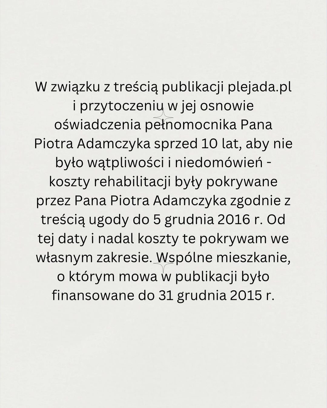 Weronika Rosati, oświadczenie w sprawie Piotra Adamczyka