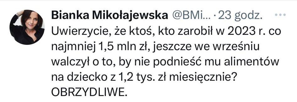 Screen wpisu Bianki Mikołajewskiej o Michale Adamczyku, który nie chce podwyższenia alimentów dla córki