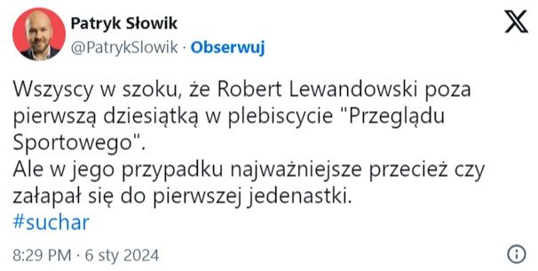 Screen tweeta Patryka Słowika o Robercie Lewandowskim