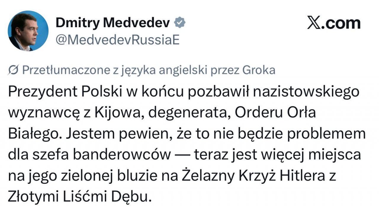 wypowiedź medwiedwiewa o odebraniu przez karolna nawrockiego orderu orłą białego wołodymirowi zełeńskiemu