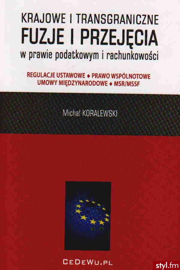 Krajowe i transgraniczne fuzje i przejęcia w prawie podatkowym i rachunkowości - Korale Biżuteria Moda