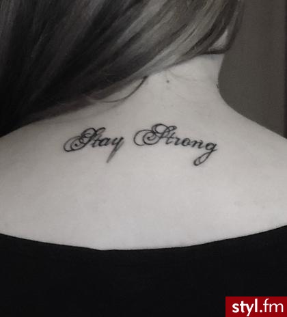 tatuaż tatuaże stay strong - Tatuaże