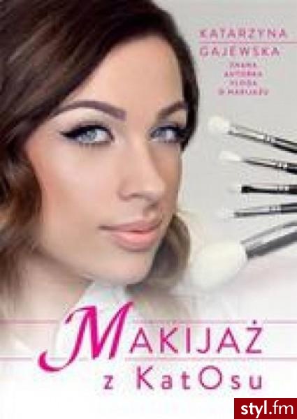 Makijaż z Katosu. Makijaż z Katosu - Dzienne Makijaże
